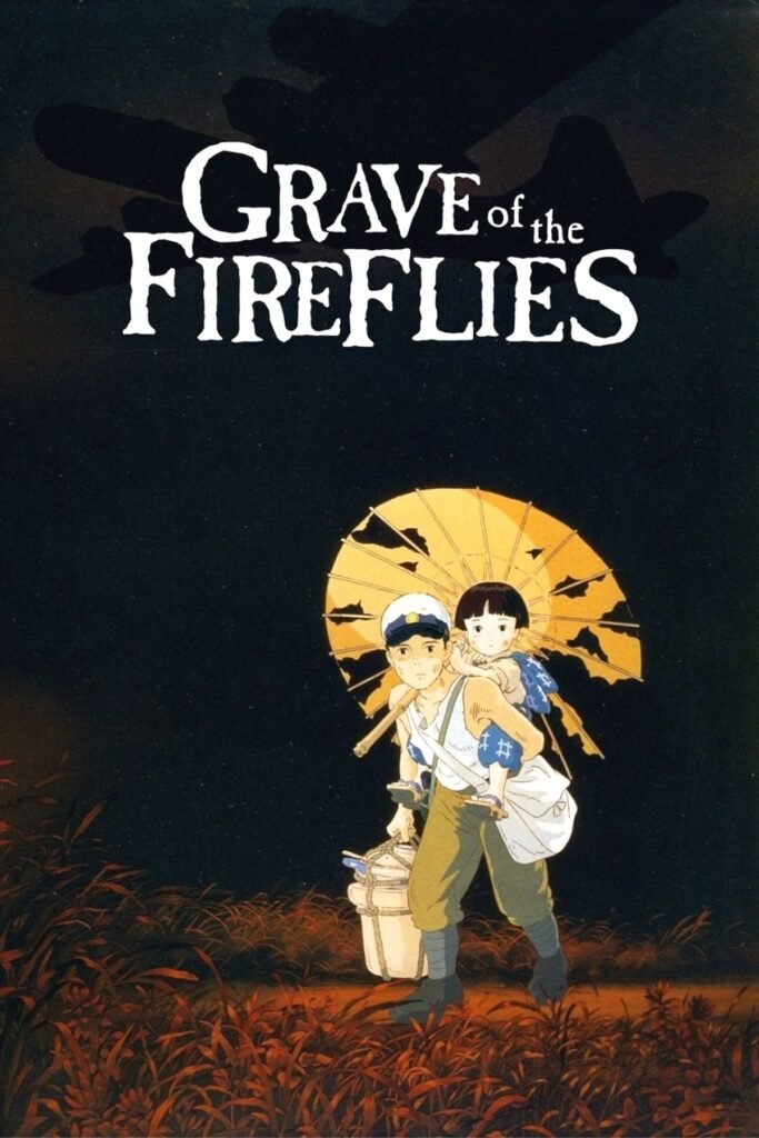 Grave of the Fireflies anime movie
Must-Watch Anime Films / Movies